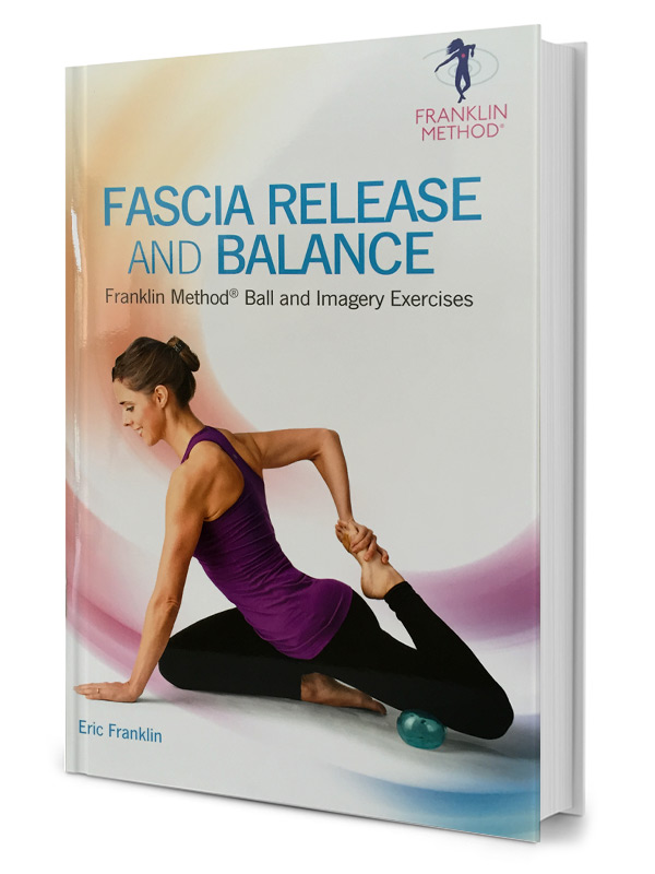Fascia Release And Balance W  Franklin Method